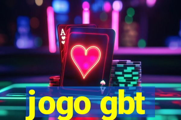 jogo gbt